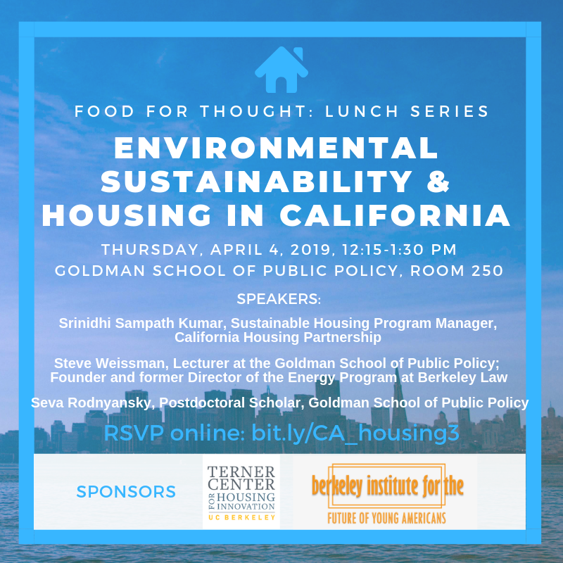 Food for Thought: Environmental Sustainability and California Housing Policy flyer